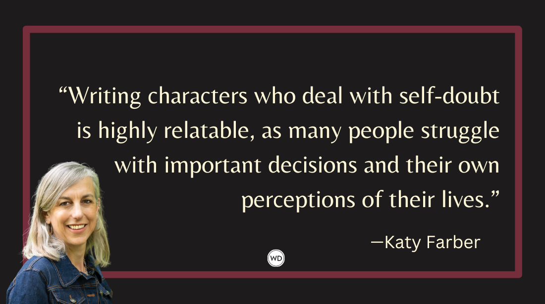 Writing a Character Who Struggles With Doubt, by Katy Farber